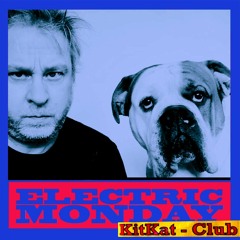Electric Monday / KitKatClub / 2019 (Live mix)