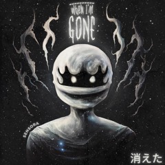When I'm Gone (DEMO)
