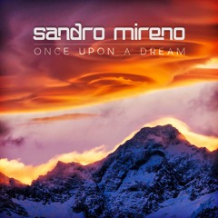 Sandro Mireno - Once Upon A Dream (Extended Mix)