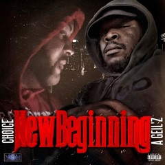 Choice: Never been ft. Desire A.Gei'lz & Lil-A of Y.R.T.O BOYZ