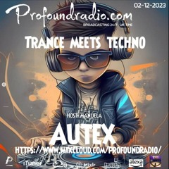 AuTex - Profound Radio 003 - TMT - 02-01-2024
