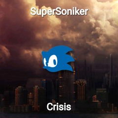 SuperSoniker - Crisis