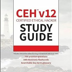 %[ CEH v12 Certified Ethical Hacker Study Guide with 750 Practice Test Questions (Sybex Study G
