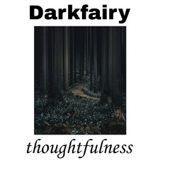 thoughtfulness