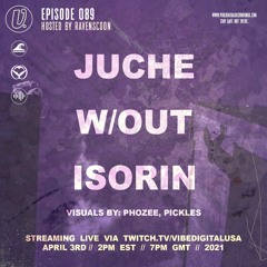 Episode 089 - Juche, iSorin, w/out, hosted by Ravenscoon