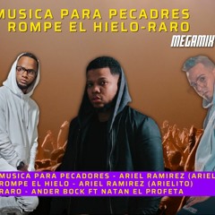 Musica Para Pecadores - Rompe El Hielo - Raro - Megamix Pdj