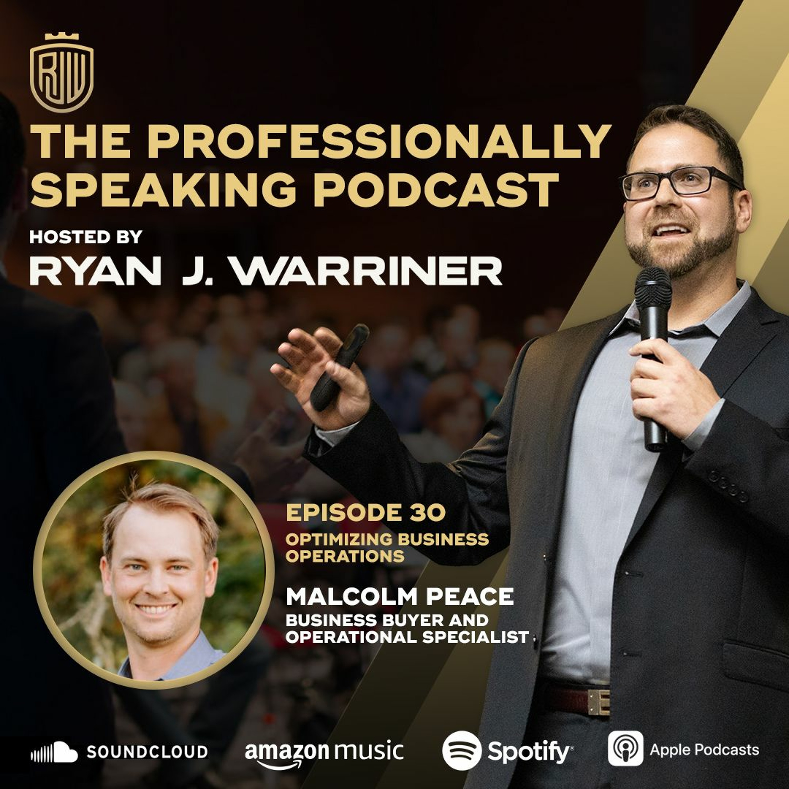 Episode 30: Optimizing Business Operations with Malcolm Peace thumbnail