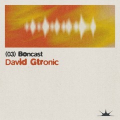 David Gtronic Live @ Bondance Barcelona 10-05-24