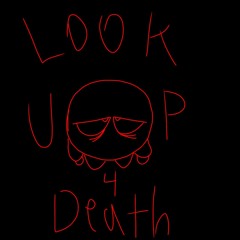 Look up 4 death