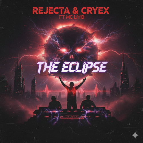 Rejecta & Cryex Ft. MC LIVID - The Eclipse (Behindart Edit)