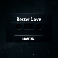 Better Love