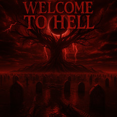 Welcome To Hell