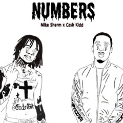 Mike Sherm Ft . Cash Kidd - Numbers