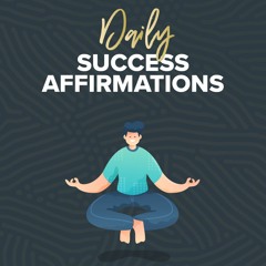 Success Affirmations (Female)
