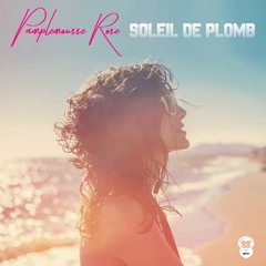 Soleil de plomb