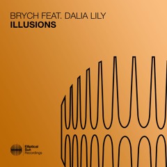 Brych - Illusions (feat. Dalia Lily)