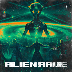 Alien Rave
