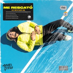 Me Rescató