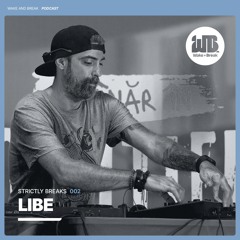 Strictly Breaks 002 | Libe