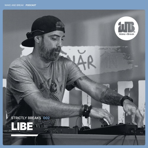 Strictly Breaks 002 | Libe