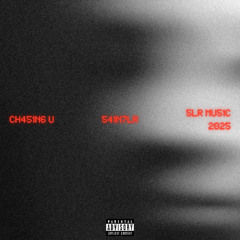 SaintLR - chasing u [MUSIC VIDEO IN DESCRIPTION]
