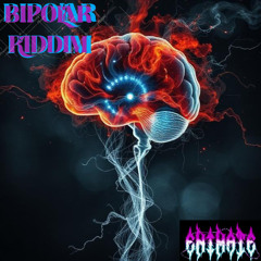 Bipolar Riddim