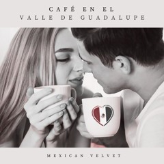 Café en el Valle de Guadalupe