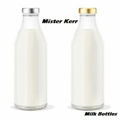 Milk Bottles