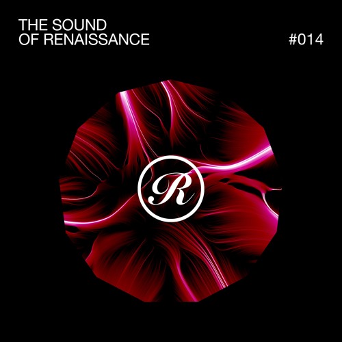 The Sound Of Renaissance #014