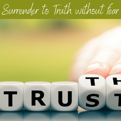 I want to experience the Creators Truth fully