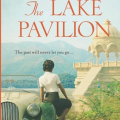 P.D.F. ⚡️ DOWNLOAD The Lake Pavilion