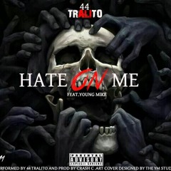 Hate_On_Me_(ft. Young_Mike)