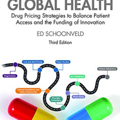 [GET] EBOOK 💙 The Price of Global Health: Drug Pricing Strategies to Balance Patient