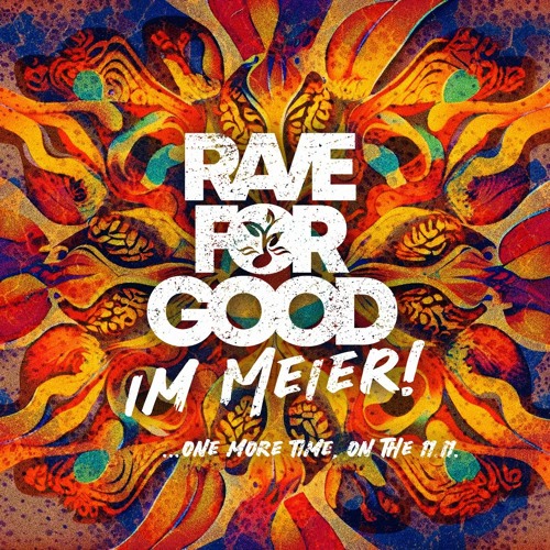 Last Closing @ Rave for Good im Meier, ft. Corios