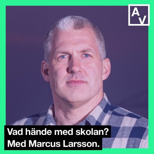 Vad hände med skolan?