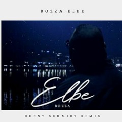 Bozza Elbe (Denny Schmidt Remix)
