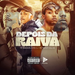 MC GUEGUEL E MC CJ - DEPOIS DA RAIVA - DJ MENOR SIILVA - 2025