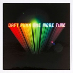 Daft Punk - One More Time (MstrWooD's More Funk 20 Yr Anniversary Mix)