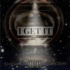 I Get It (Feat. Jaybentayga) prod. frozy x miguelisaneko