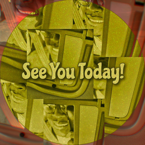 See You Today v1 (prod. masked man)