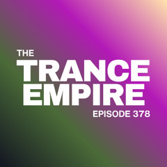 THE TRANCE EMPIRE 378 with Rodman