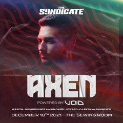 The Syndicate Guest Mix - AXEN