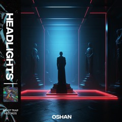 Oshan - Headlights