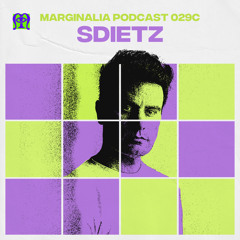 Marginalia Podcast 029c: Sdietz