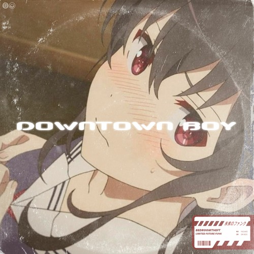 DOWNTOWN BOY_MASTER