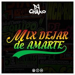 Mix Dejar De Amarte ( Armonia 10, Agua Marina, El Lobo, Caribeños De Guadalupe, Marisol.. Etc )