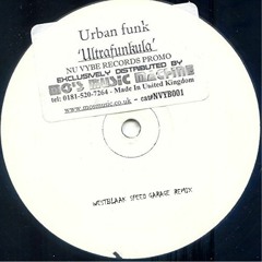 Urban Funk - Ultrafunkula (Westblaak Speed Garage Mix)