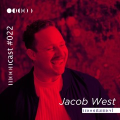 Mooncast #022 - Jacob West