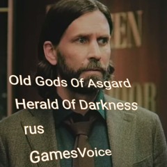 Old Gods Of Asgard Herald Of Darkness на русском GamesVoice