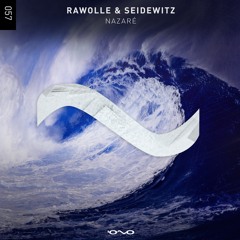 Rawolle, Seidewitz - Nazaré (Original Mix)